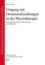 Umgang mit Demenzerkrankungen in der Physiotherapie