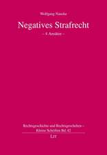 Negatives Strafrecht