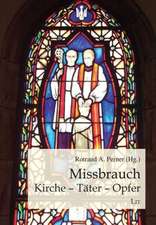 Missbrauch: Kirche - Täter - Opfer