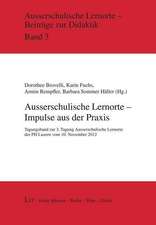 Ausserschulische Lernorte - Impulse aus der Praxis