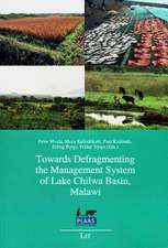 Towards Defragmenting the Management System of Lake Chilwa Basin, Malawi