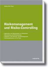 Risikomanagement und Risiko-Controlling