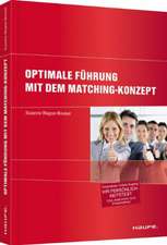 Optimale Führung mit dem Matching-Konzept