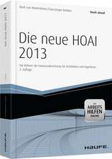 Die neue HOAI 2013 - mit Arbeitshilfen online