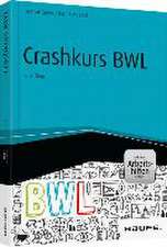 Crashkurs BWL - inkl. Arbeitshilfen online