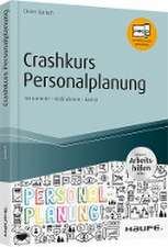 Crashkurs Personalplanung - inkl. Arbeitshilfen online