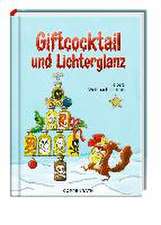 Giftcocktail und Lichterglanz