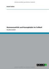 Homosexualität und Homophobie im Fußball