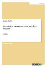 Investing in E-Commerce for Jewellery Retailers