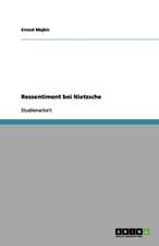 Ressentiment bei Nietzsche