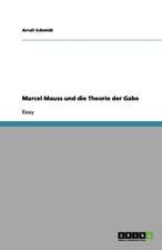 Marcel Mauss und die Theorie der Gabe