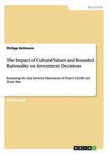 The Impact of Cultural Values and Bounded Rationality on Investment Decisions