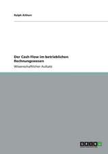 Der Cash Flow im betrieblichen Rechnungswesen