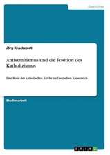 Antisemitismus und die Position des Katholizismus