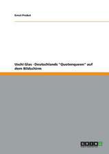 Uschi Glas - Deutschlands "Quotenqueen" auf dem Bildschirm