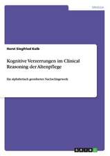 Kognitive Verzerrungen im Clinical Reasoning der Altenpflege