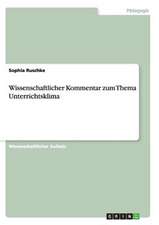 Wissenschaftlicher Kommentar zum Thema Unterrichtsklima