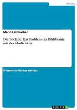 Die Bildfalle: Das Problem der Bildtheorie mit der Ähnlichkeit