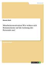 Mitarbeitermotivation: Wie wirken sich Bonussysteme auf die Leistung des Personals aus?