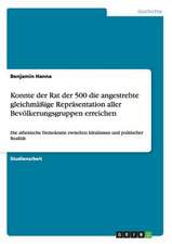 Konnte der Rat der 500 die angestrebte gleichmäßige Repräsentation aller Bevölkerungsgruppen erreichen