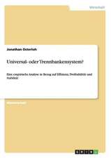 Universal- oder Trennbankensystem?