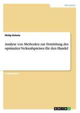 Analyse von Methoden zur Ermittlung des optimalen Verkaufspreises für den Handel