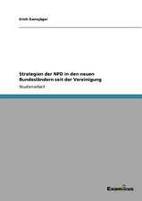 Strategien der NPD in den neuen Bundesländern seit der Vereinigung