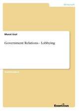 Government Relations - Lobbying