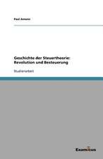 Geschichte Der Steuertheorie: Revolution Und Besteuerung