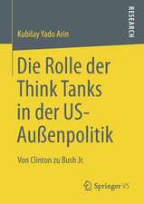 Die Rolle der Think Tanks in der US-Außenpolitik: Von Clinton zu Bush Jr.