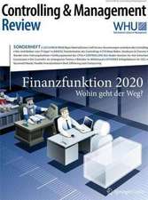 Controlling & Management Review Sonderheft 2-2013: Finanzfunktionen 2020