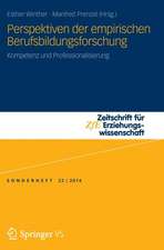 Perspektiven der empirischen Berufsbildungsforschung: Kompetenz und Professionalisierung