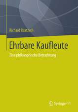 Ehrbare Kaufleute: Eine philosophische Betrachtung