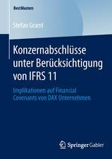 Konzernabschlüsse unter Berücksichtigung von IFRS 11: Implikationen auf Financial Covenants von DAX Unternehmen