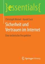 Sicherheit und Vertrauen im Internet: Eine technische Perspektive