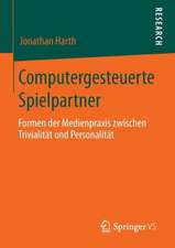 Computergesteuerte Spielpartner: Formen der Medienpraxis zwischen Trivialität und Personalität