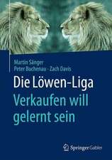 Die Löwen-Liga: Verkaufen will gelernt sein