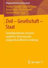 Zivil - Gesellschaft - Staat: Freiwilligendienste zwischen staatlicher Steuerung und zivilgesellschaftlicher Gestaltung