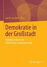 Demokratie in der Großstadt: Ergebnisse des ersten Mannheimer Demokratie Audit