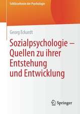 Sozialpsychologie – Quellen zu ihrer Entstehung und Entwicklung