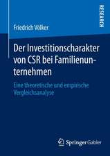 Der Investitionscharakter von CSR bei Familienunternehmen: Eine theoretische und empirische Vergleichsanalyse