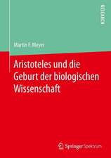 Aristoteles und die Geburt der biologischen Wissenschaft