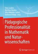 Pädagogische Professionalität in Mathematik und Naturwissenschaften