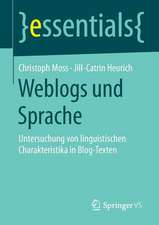 Weblogs und Sprache: Untersuchung von linguistischen Charakteristika in Blog-Texten