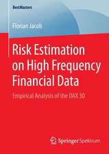 Risk Estimation on High Frequency Financial Data