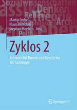 Zyklos 2: Jahrbuch für Theorie und Geschichte der Soziologie