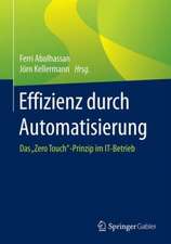 Effizienz durch Automatisierung: Das 