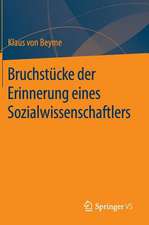 Bruchstücke der Erinnerung eines Sozialwissenschaftlers