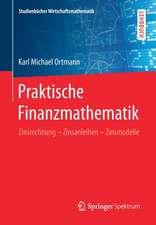 Praktische Finanzmathematik