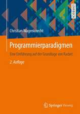 Programmierparadigmen: Eine Einführung auf der Grundlage von Racket